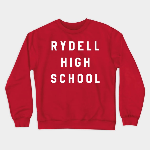 RYDELL HIGH SCHOOL Tribute Crewneck Sweatshirt by Gimmickbydesign